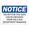 Signmission OSHA Notice Sign, 10" Height, Rigid Plastic, Key For This Gate Can Be Obtained From Sign, Landscape OS-NS-P-1014-L-18566 - alternate 1